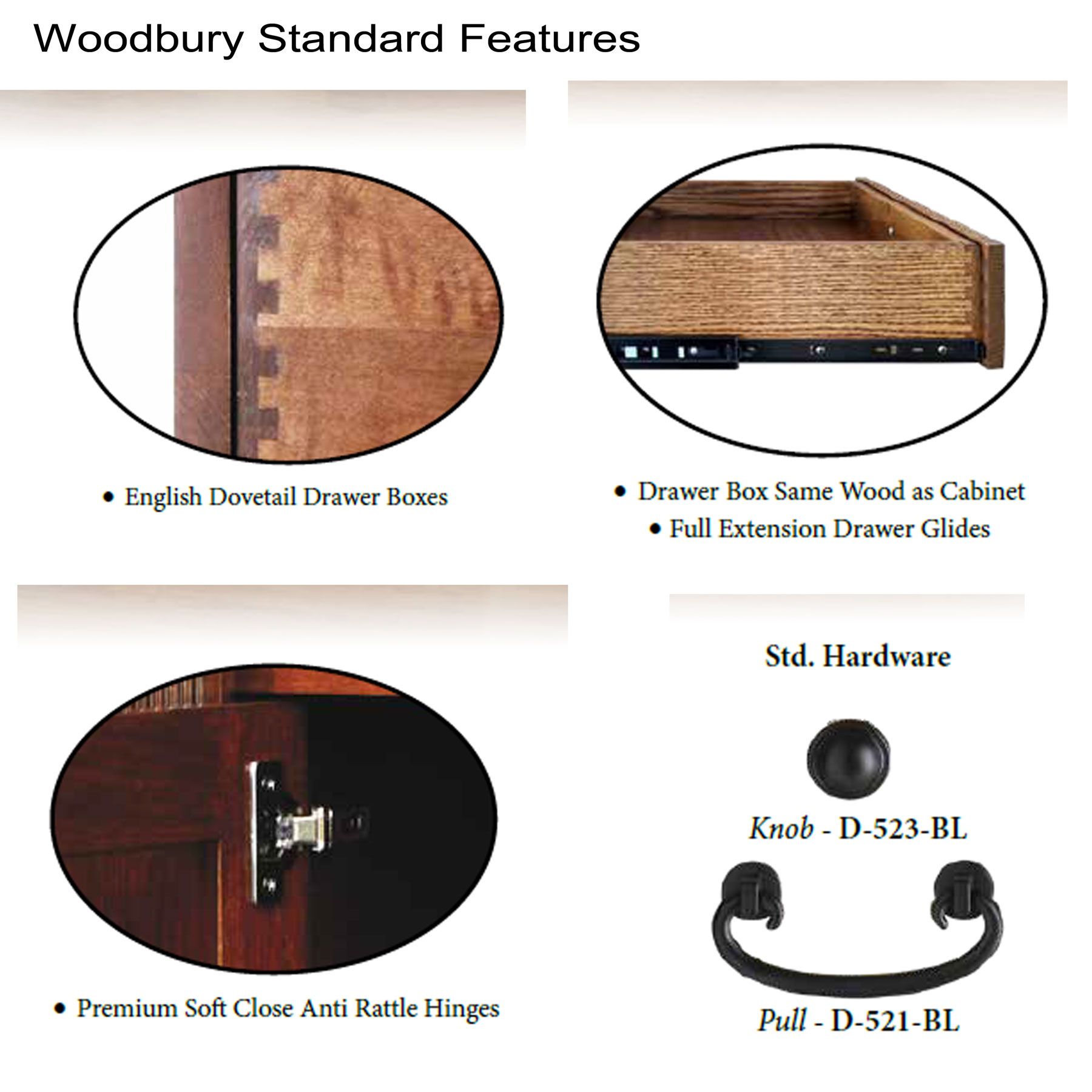 Woodbury Office Collection Standard Features