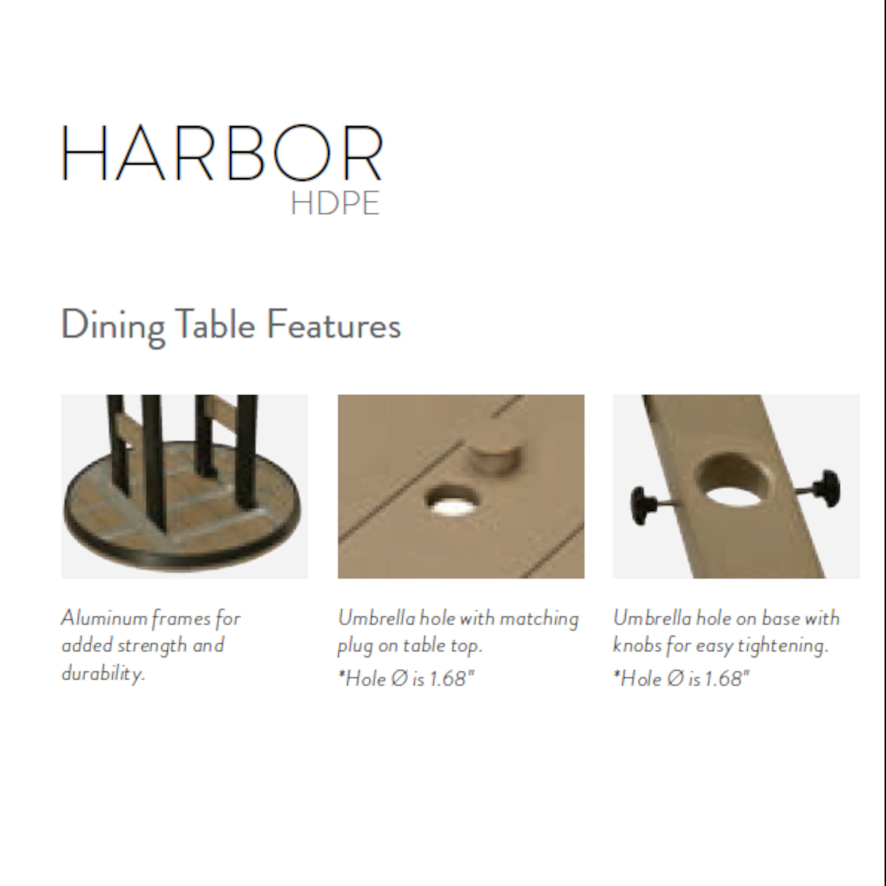 Harbor Table Features