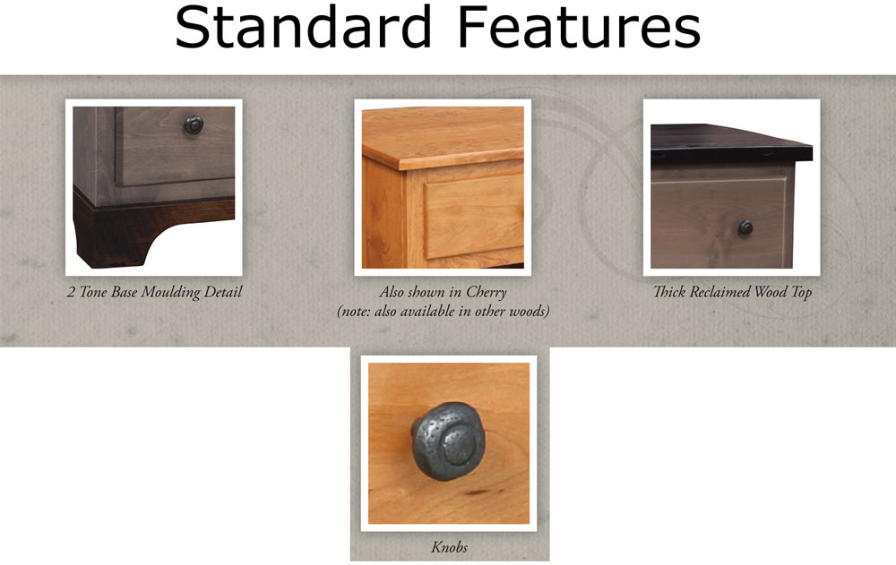 Manchester Collection Standard Features